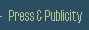 Press and Publicity